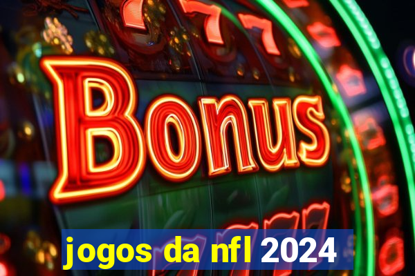 jogos da nfl 2024